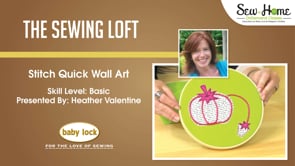 Stitch Quick Wall Art with The Sewing Loft