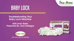Troubleshooting Your Baby Lock Machine