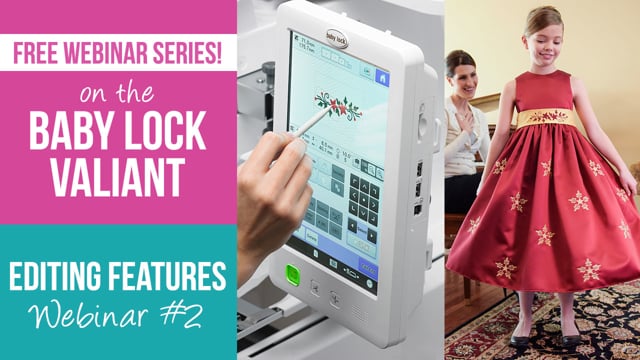 Valiant Webinar 2 - Editing Features