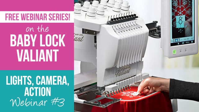 Valiant Webinar 3 - Lights, Camera, Action!