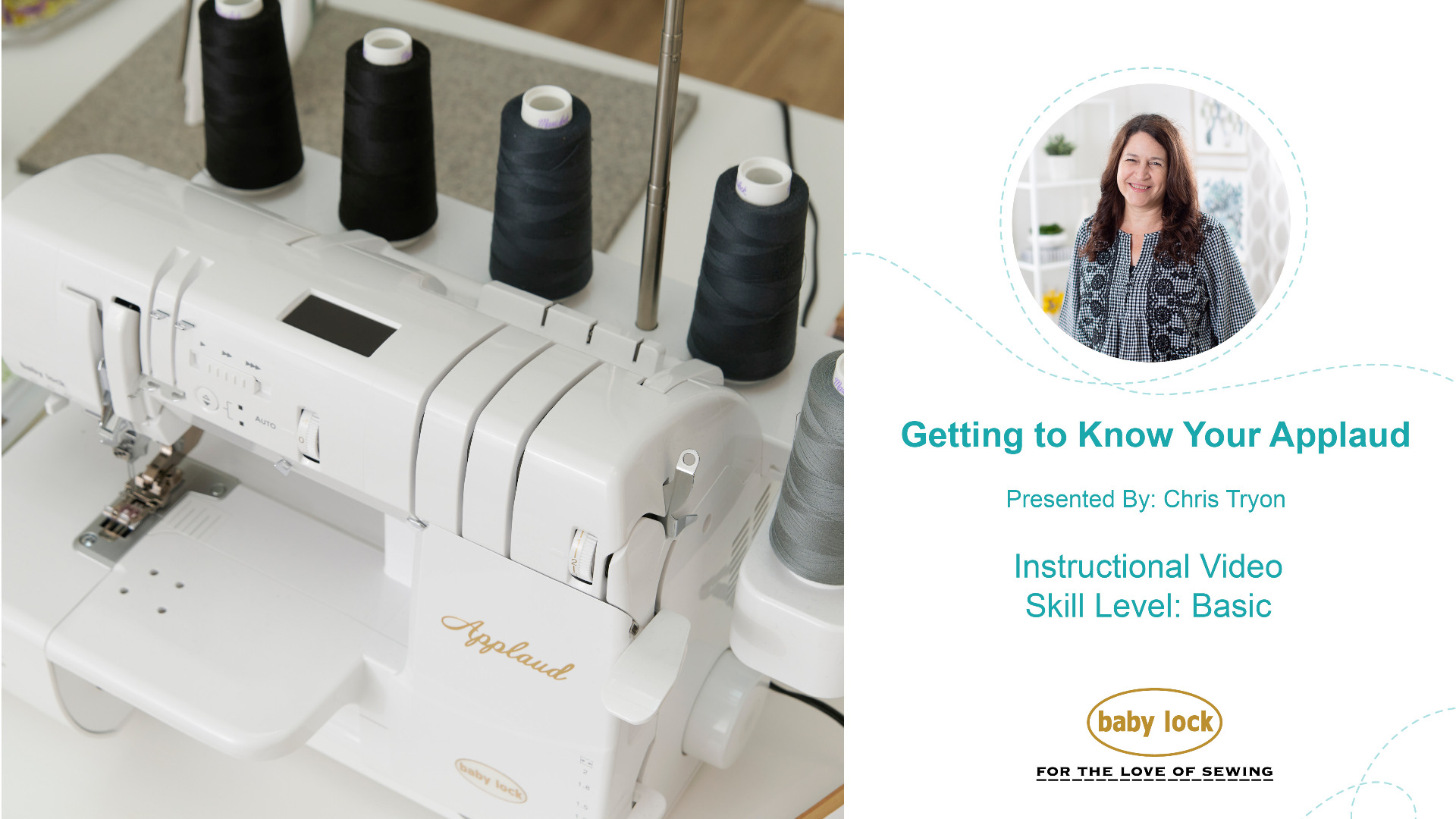 Getting To Know Your Baby Lock Applaud