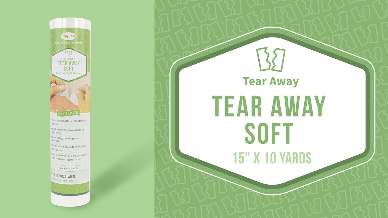 Tear-Away Soft Stabilizer