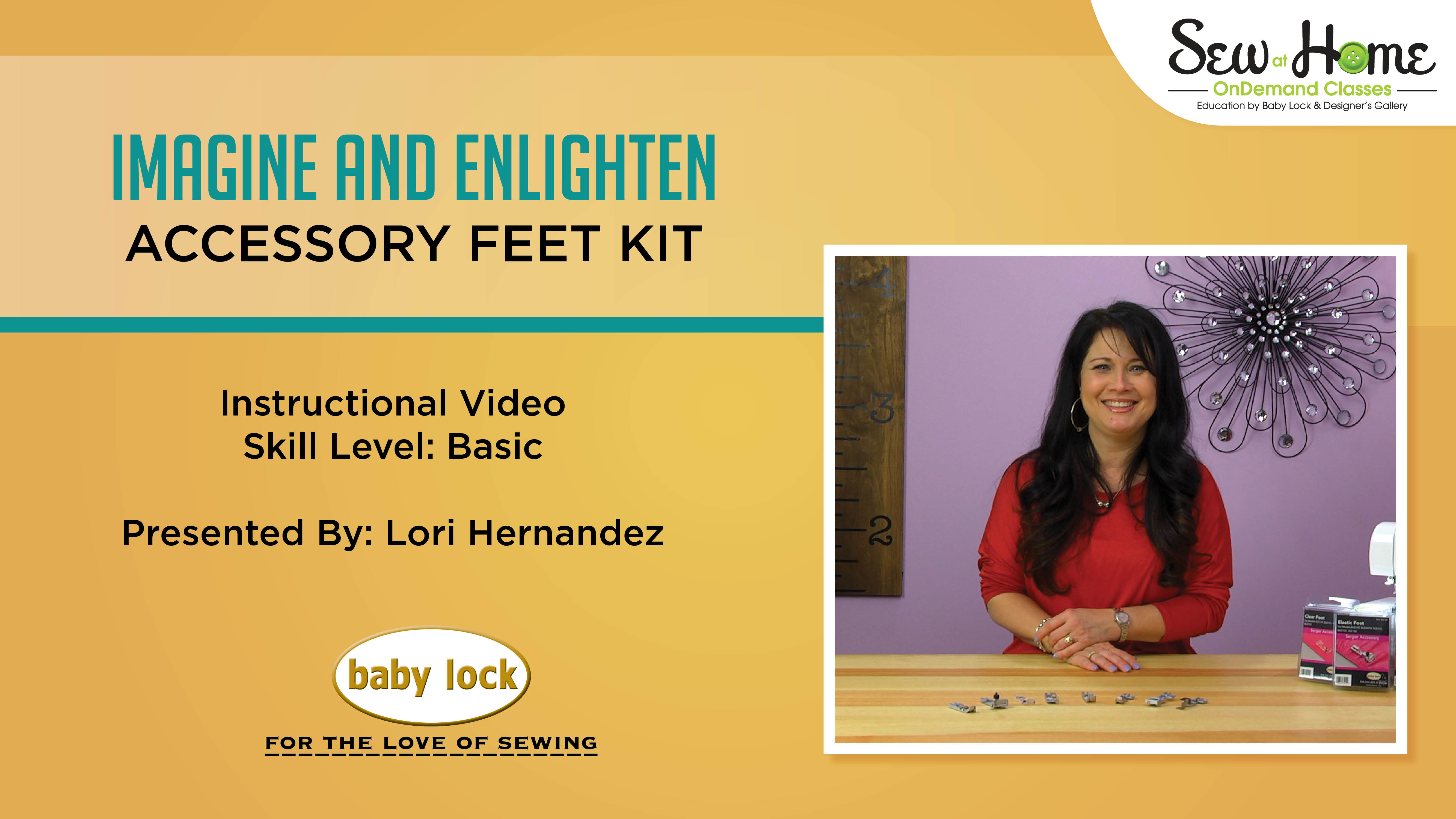 Baby Lock Imagine and Enlighten Accessory Feet Kit