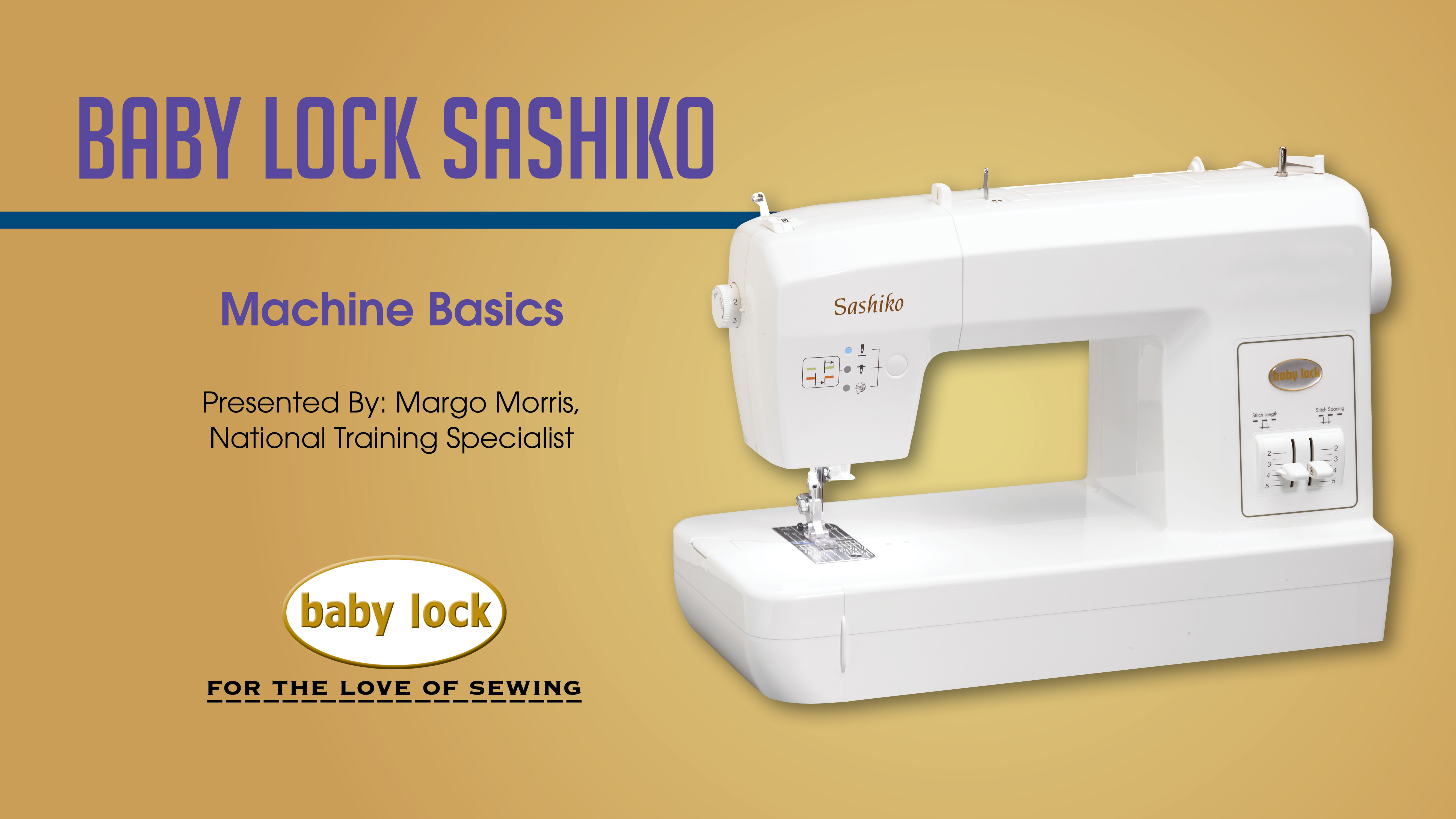 Baby Lock Sashiko Machine Basics