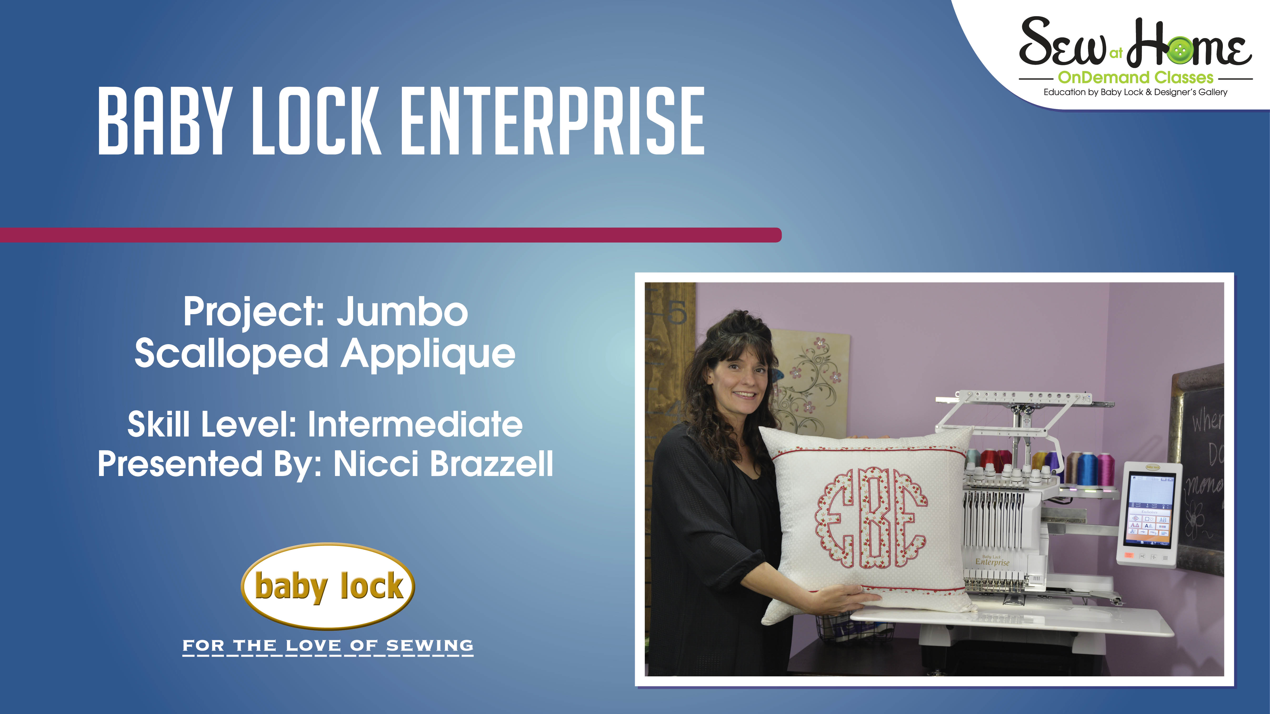 Baby Lock Enterprise Jumbo Scalloped Applique