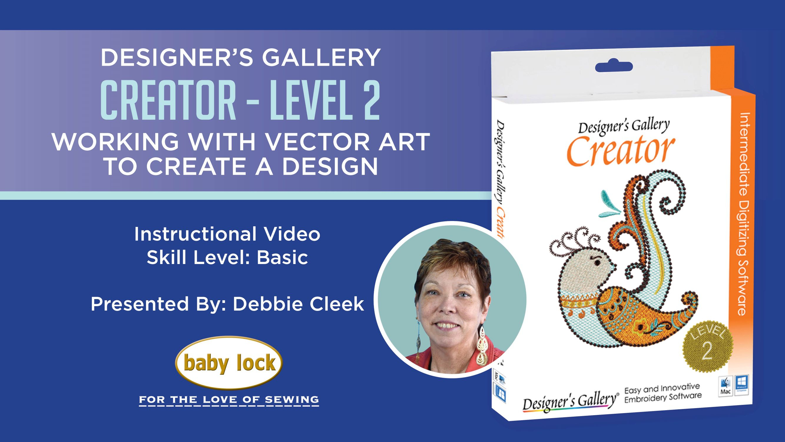 Creator Level 2 - Working with Vector Art to Create a Design