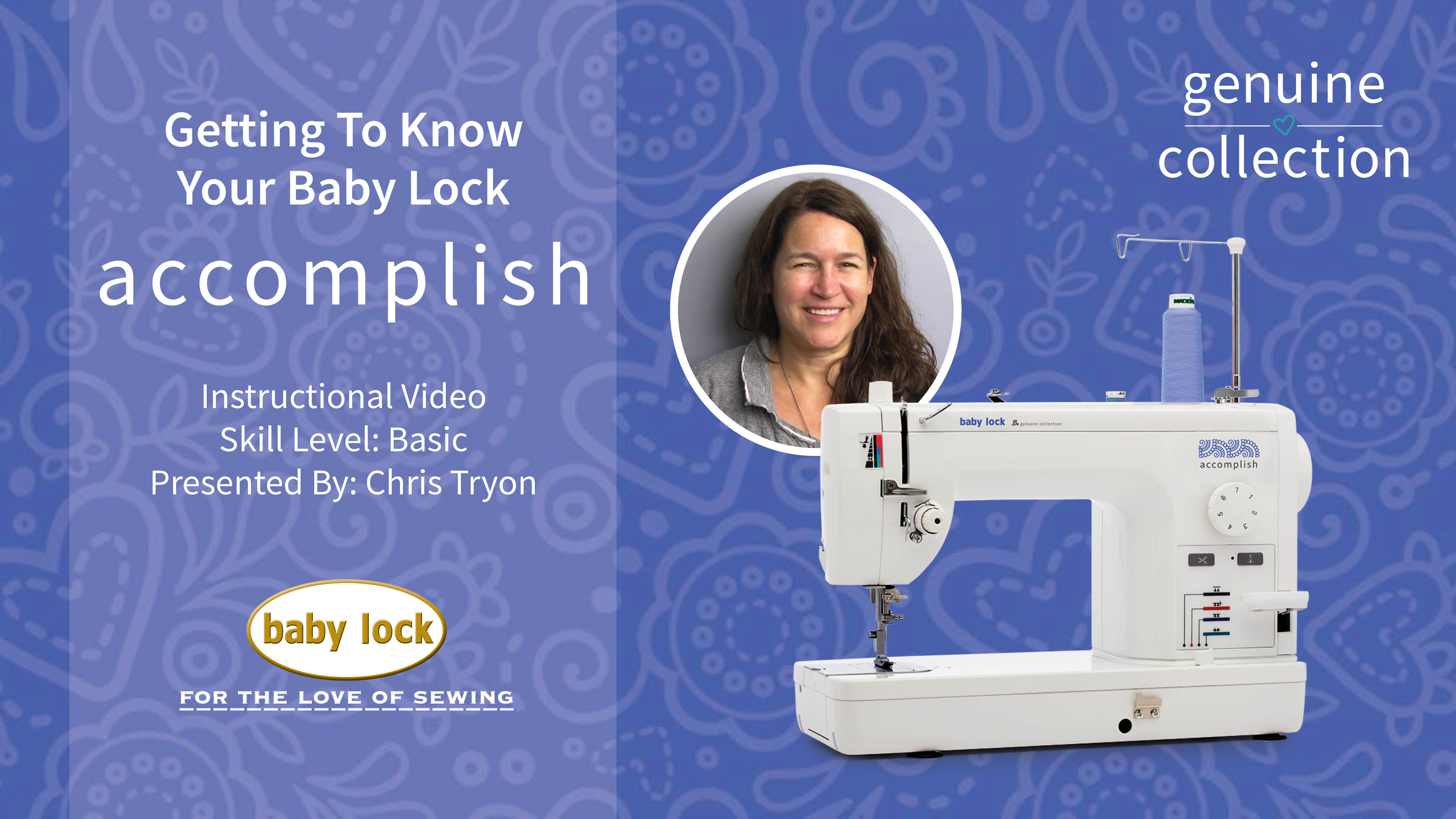 Baby Lock Getting to Know Your Baby Lock