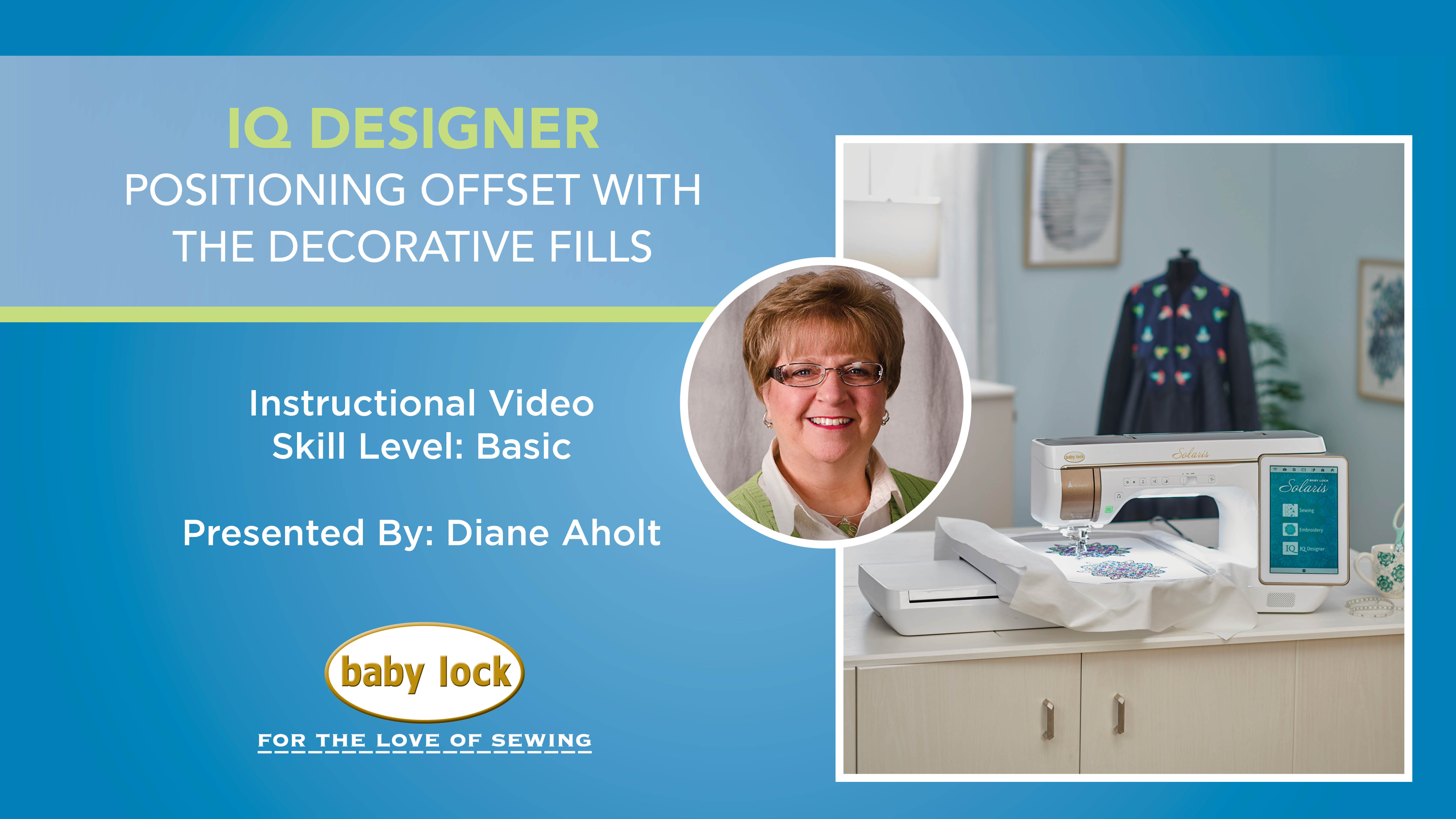 Baby Lock IQ Designer Positioning Offset With The Decorative Fills