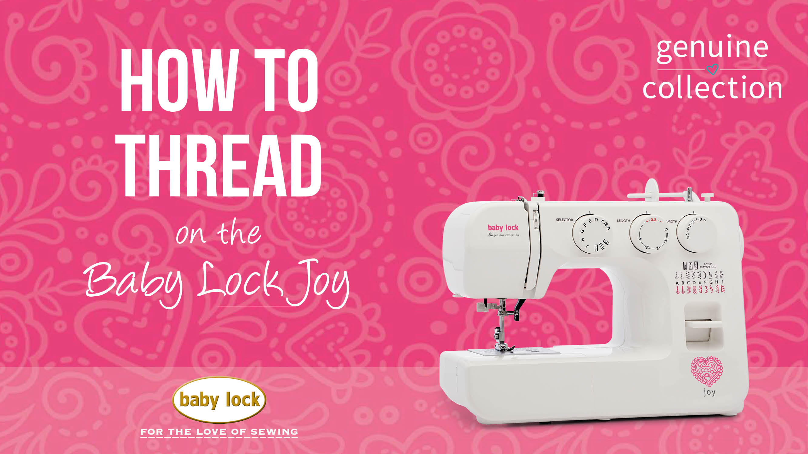 Baby Lock Joy How to Thread