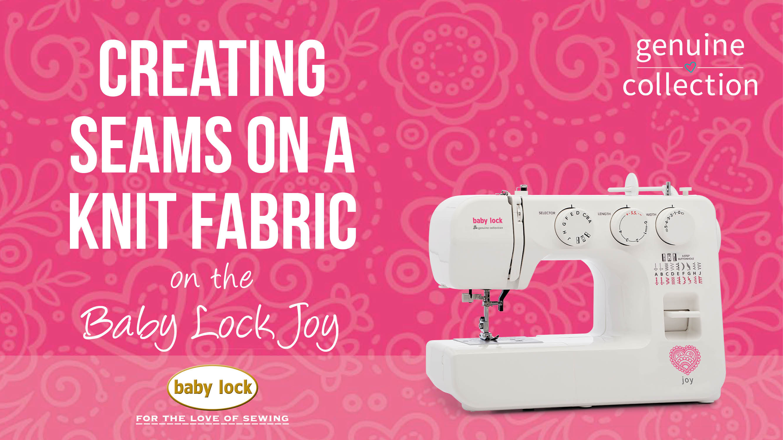 Joy - Creating Seams on a Knit Fabric 