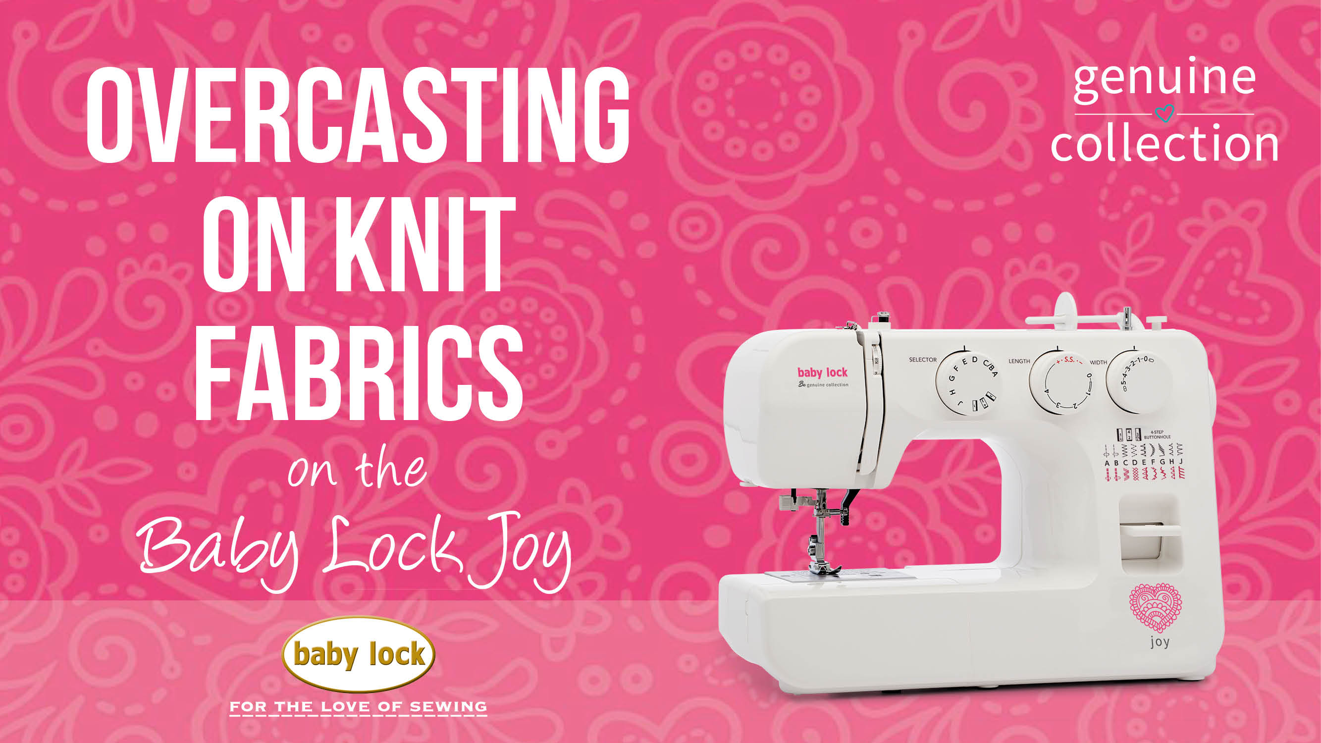 Joy - Overcasting on Knit Fabrics 