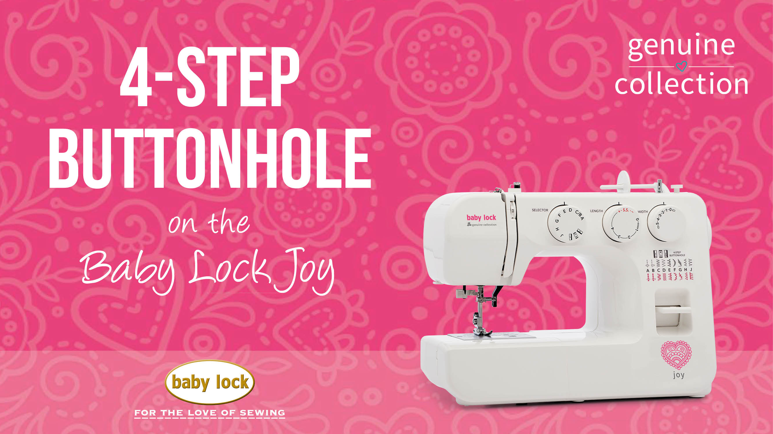Joy - 4-Step Buttonhole 