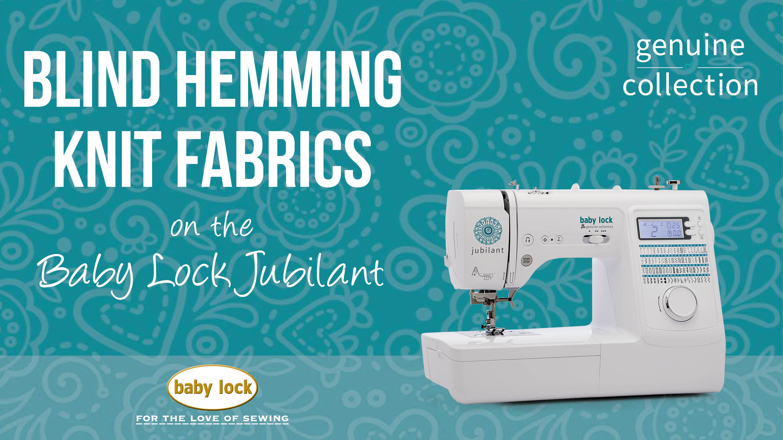 Baby Lock Jubilant Blind Hemming Knit Fabrics