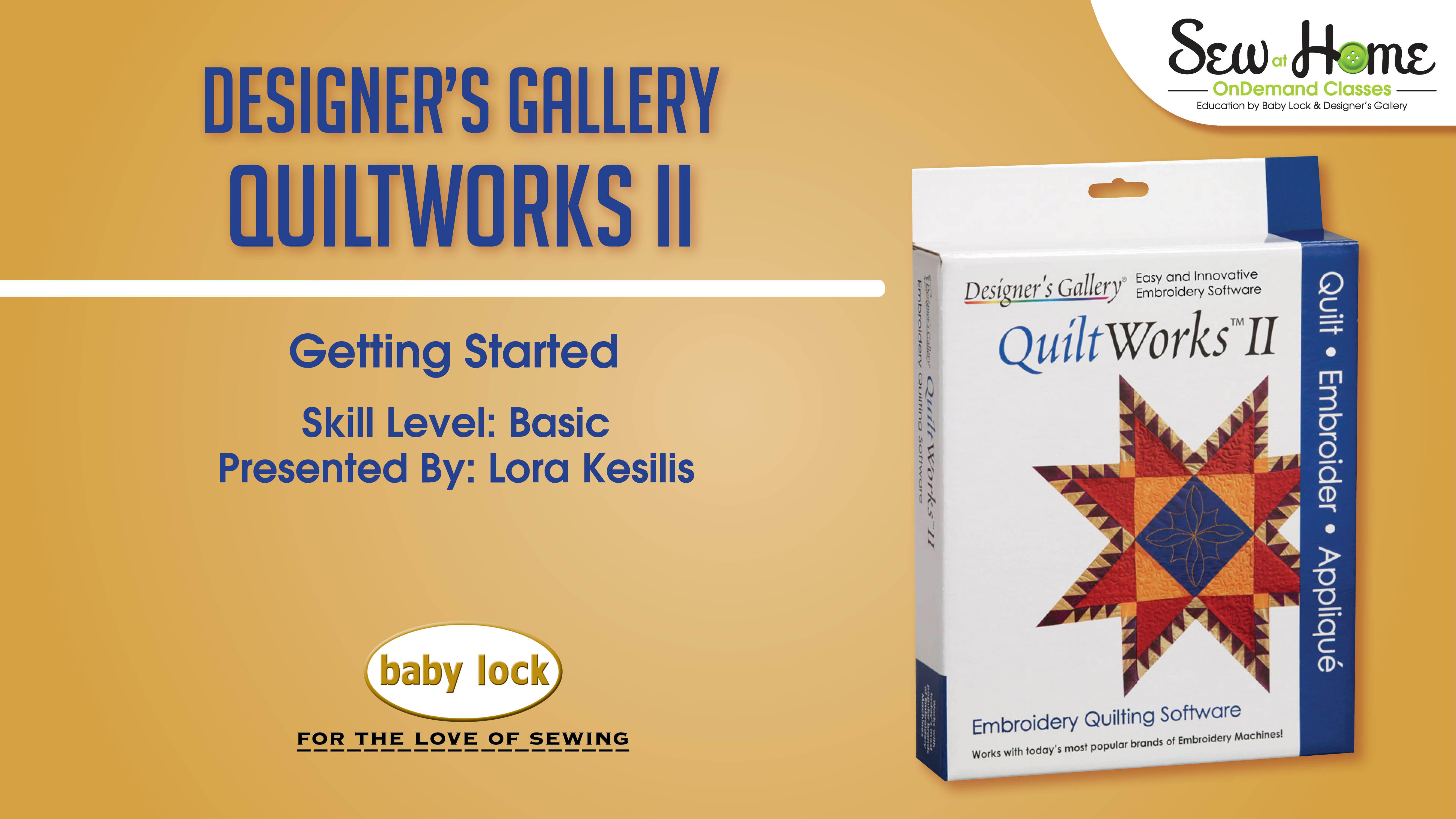 Project Quiltworks QuiltWorks II-Getting Started