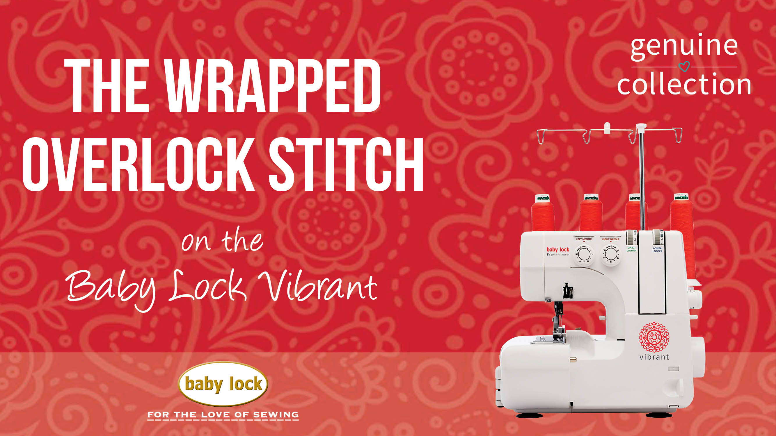 Vibrant - The Wrapped Overlock Stitch 