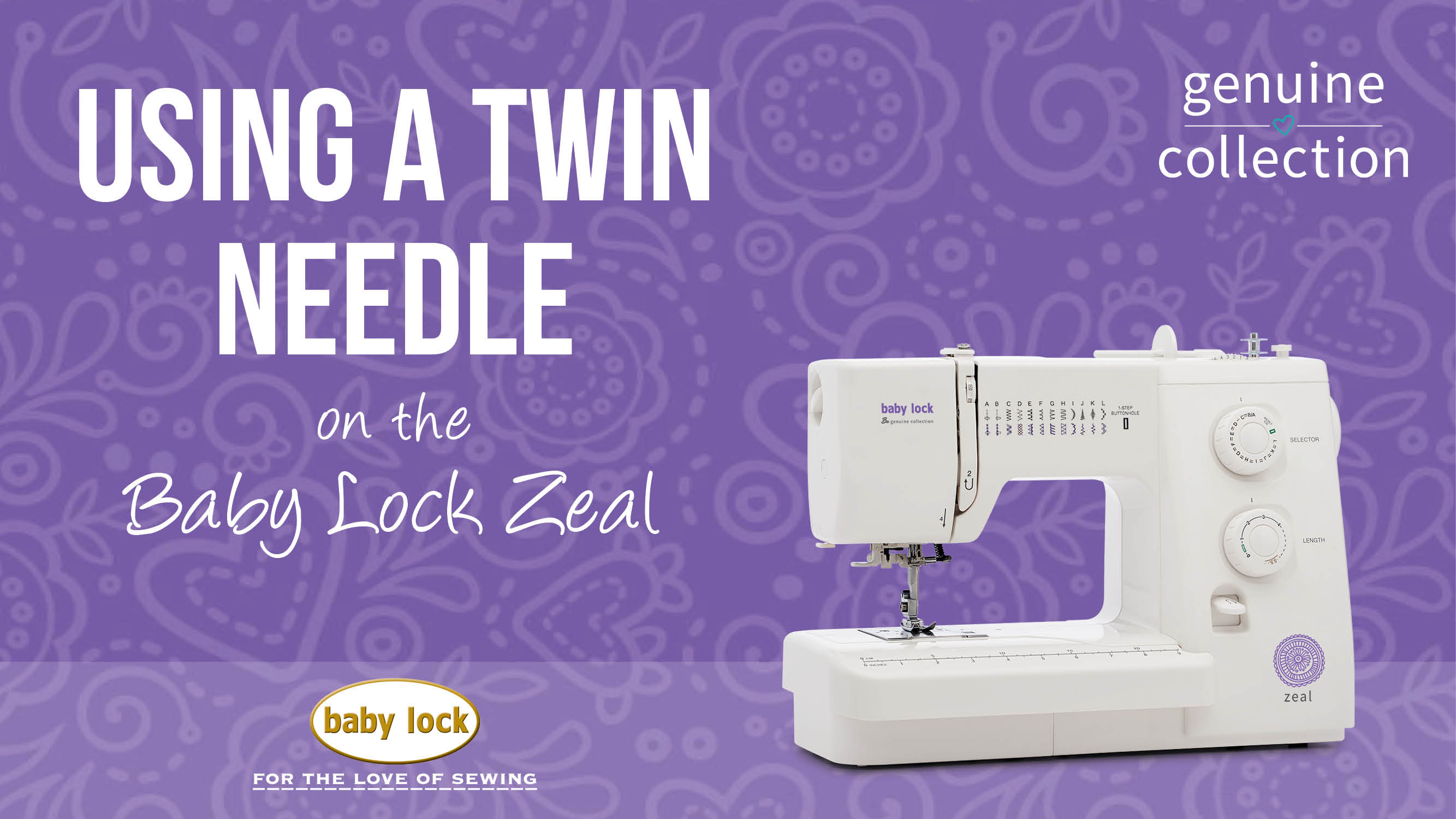 Zeal - Using a Twin Needle