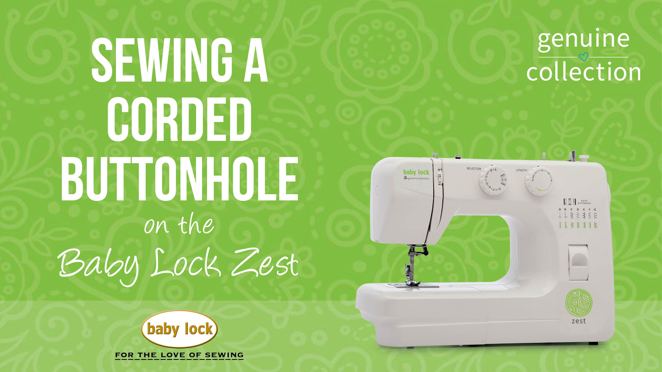 Zest - Sewing a Corded Buttonhole 