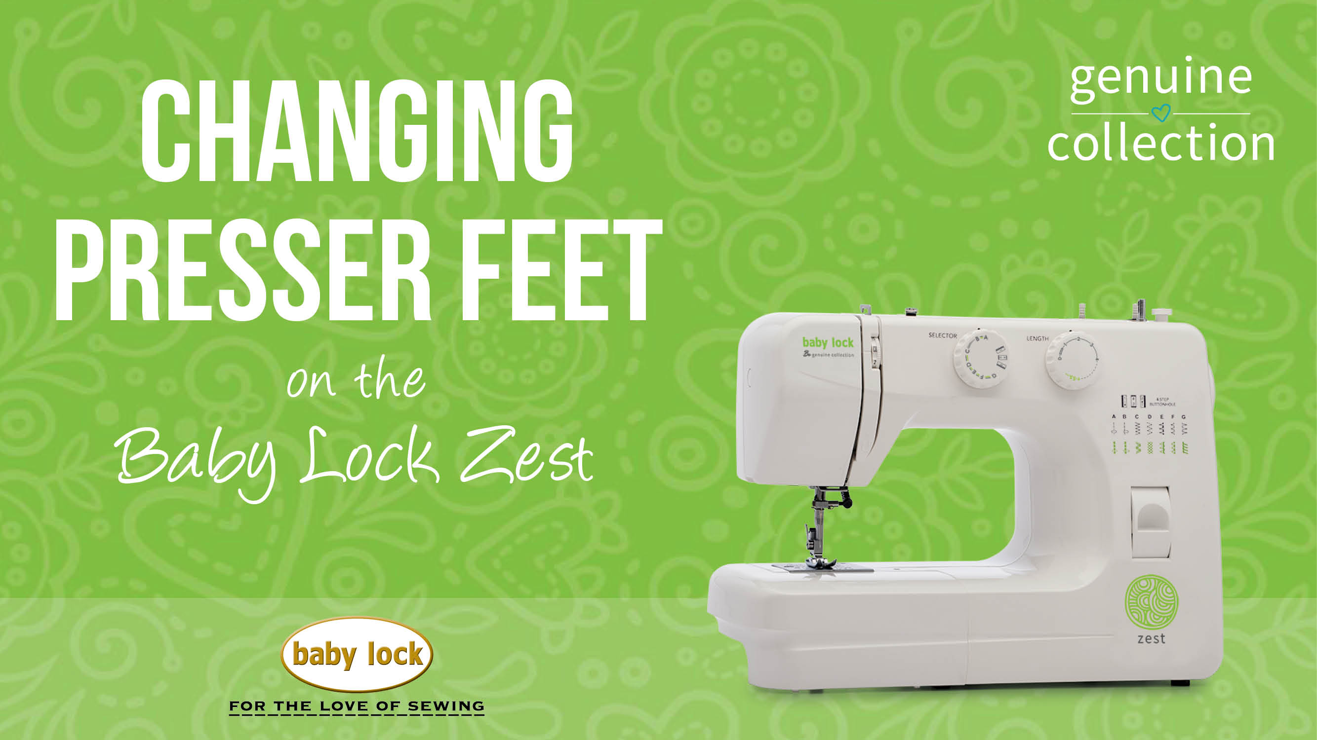 Zest - Changing Presser Feet 