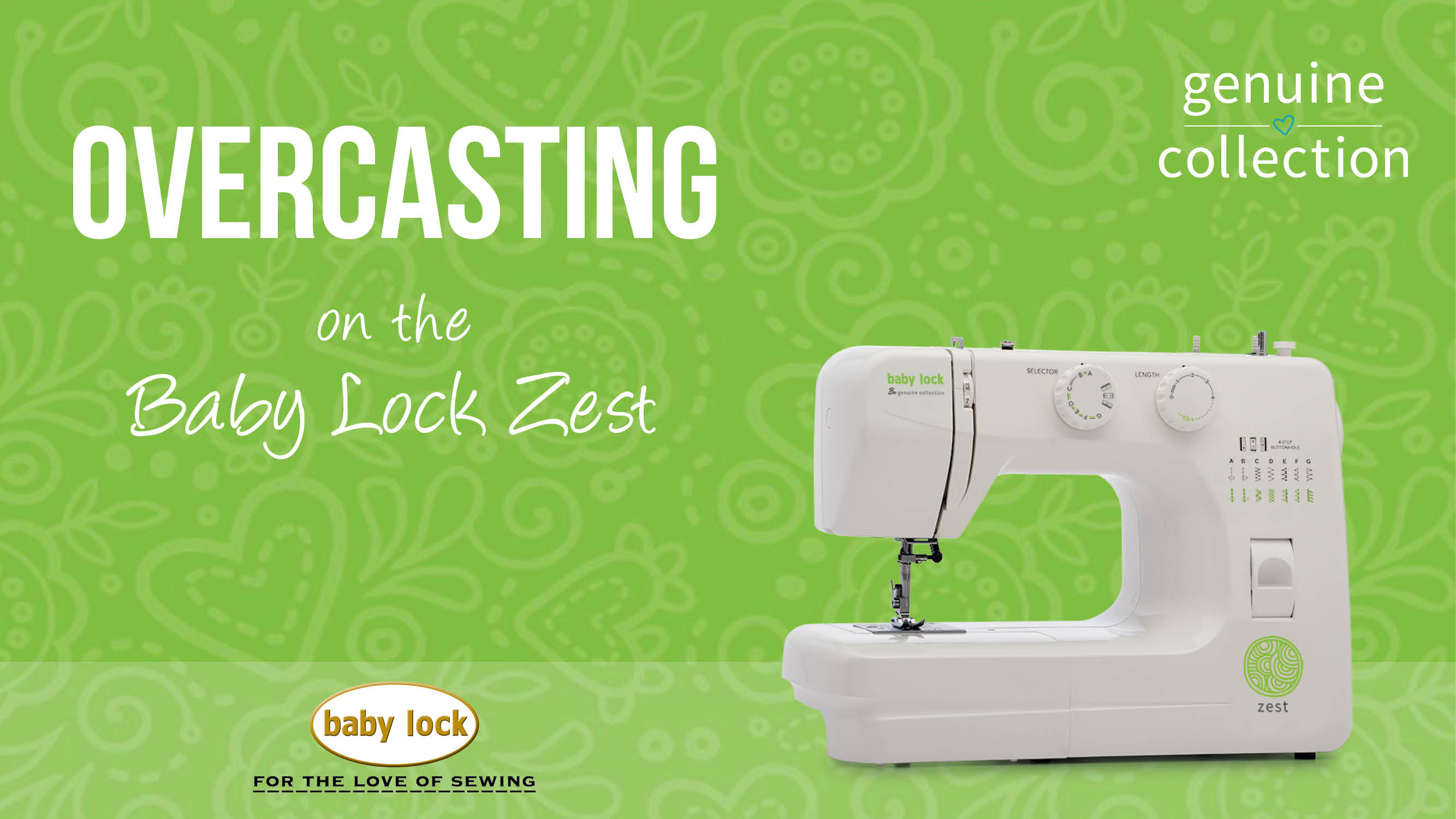 Baby Lock Zest Overcasting