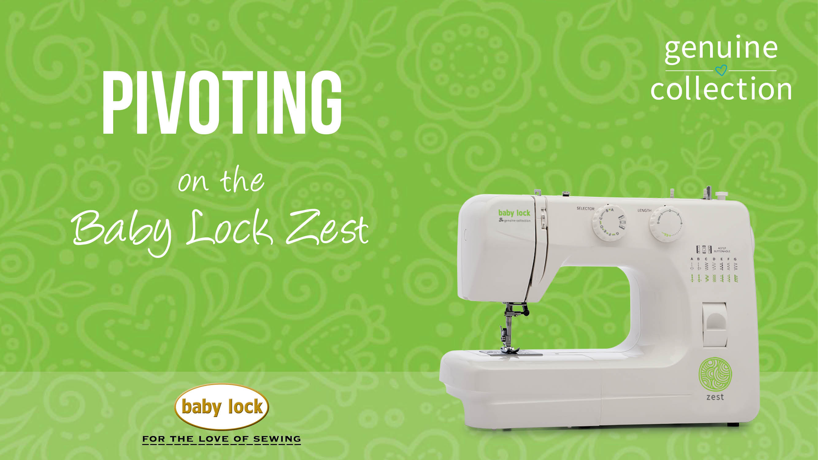 Baby Lock Zest Pivoting