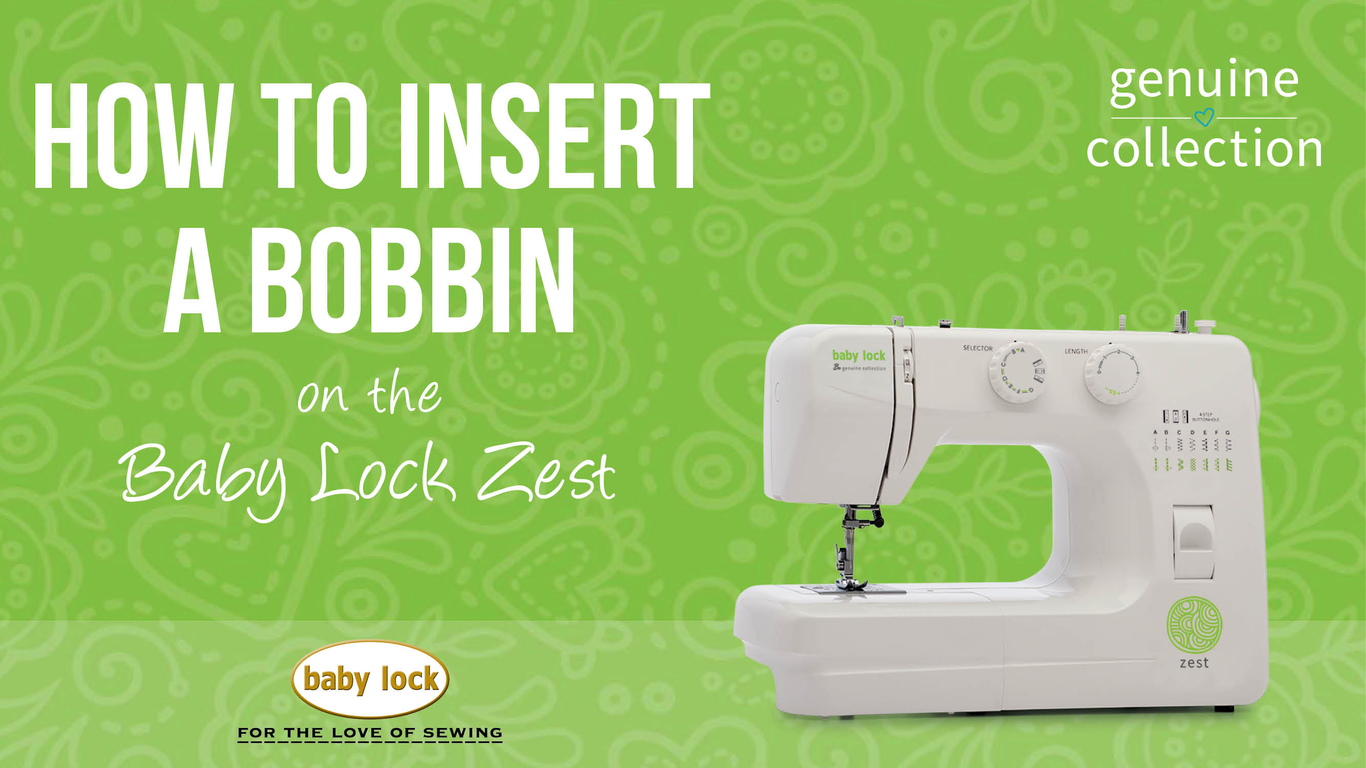 Baby Lock Zest How to Insert a Bobbin