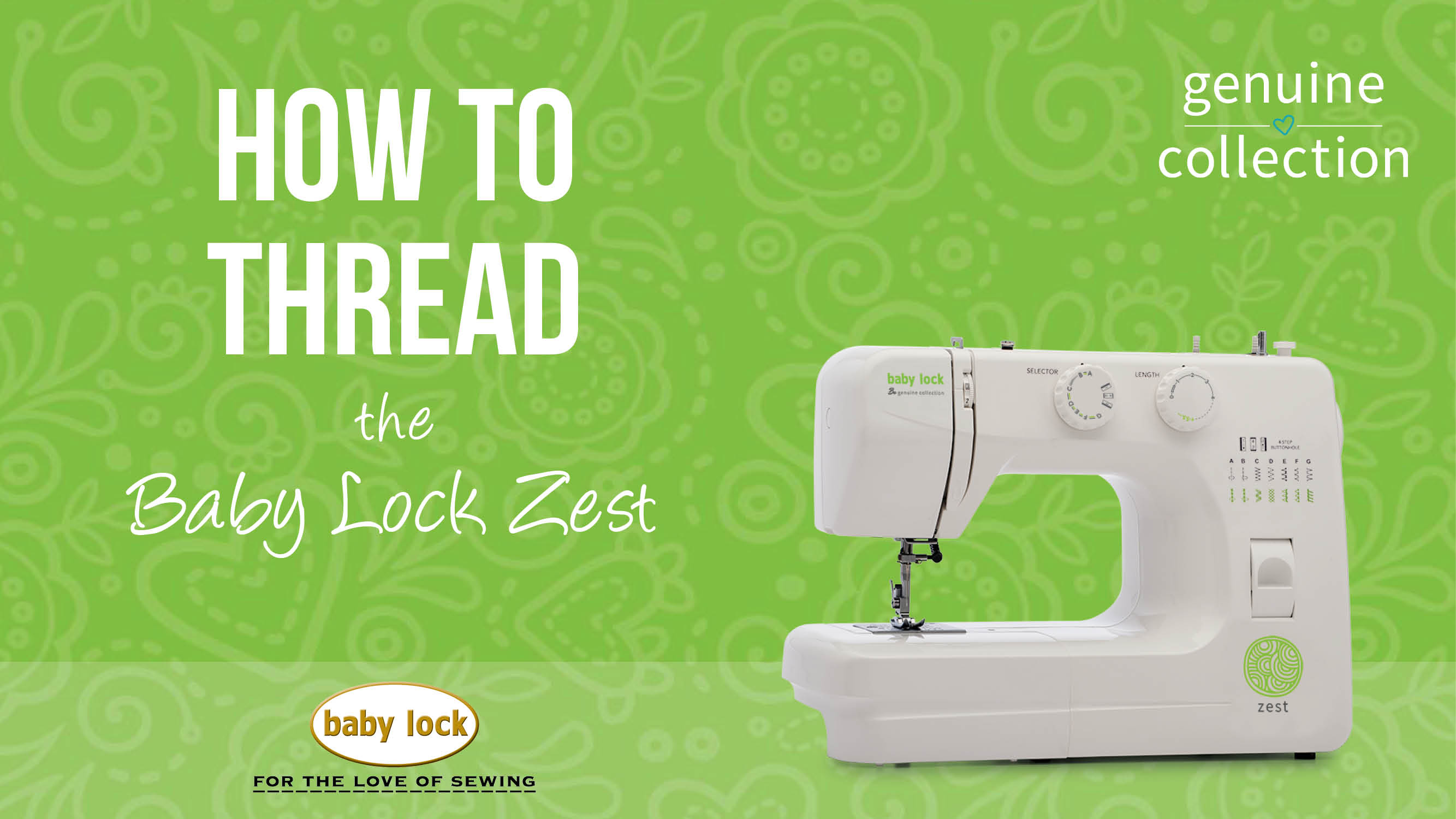 Baby Lock Zest How to Thread
