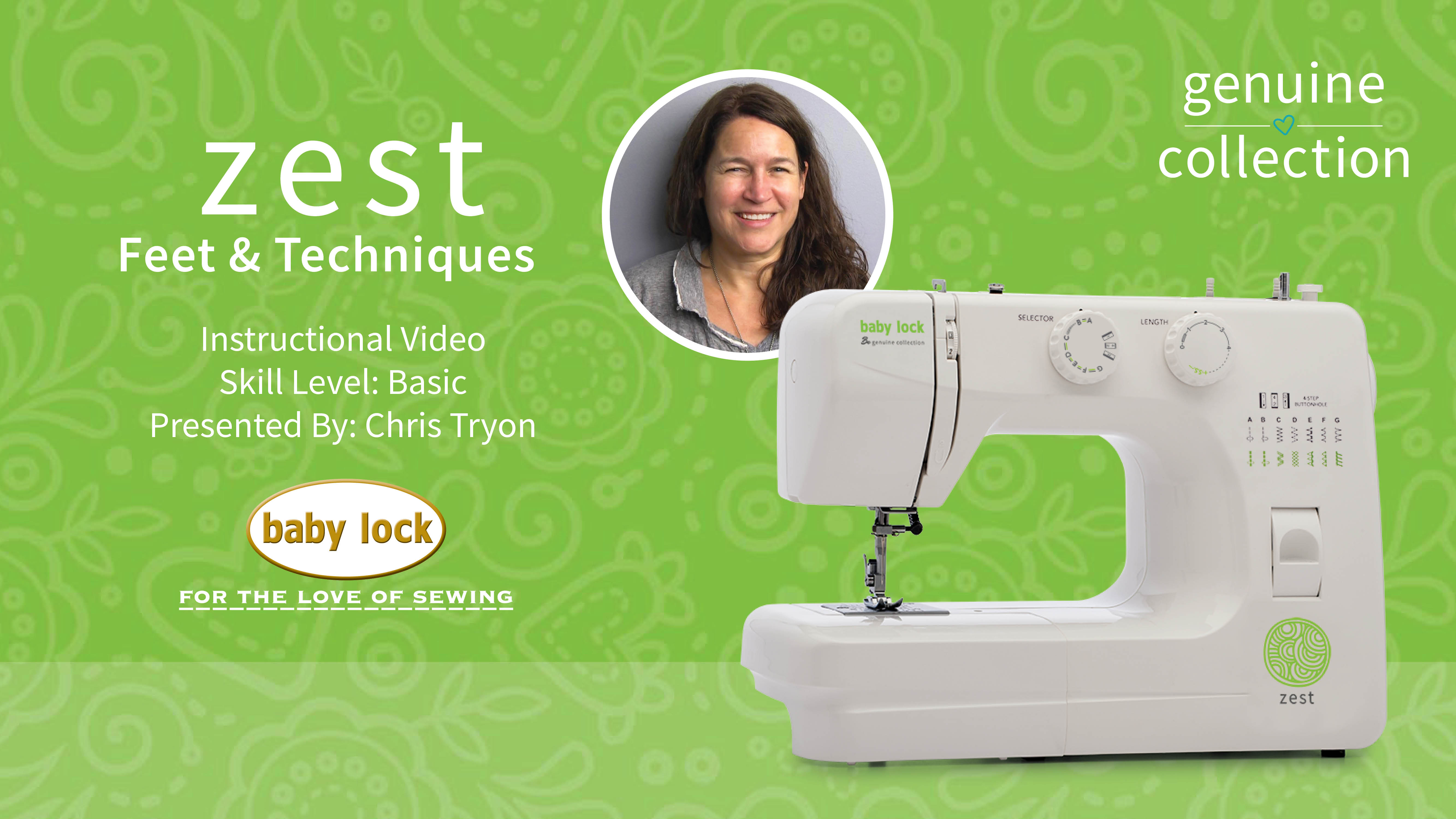 Baby Lock Zest Feet & Techniques