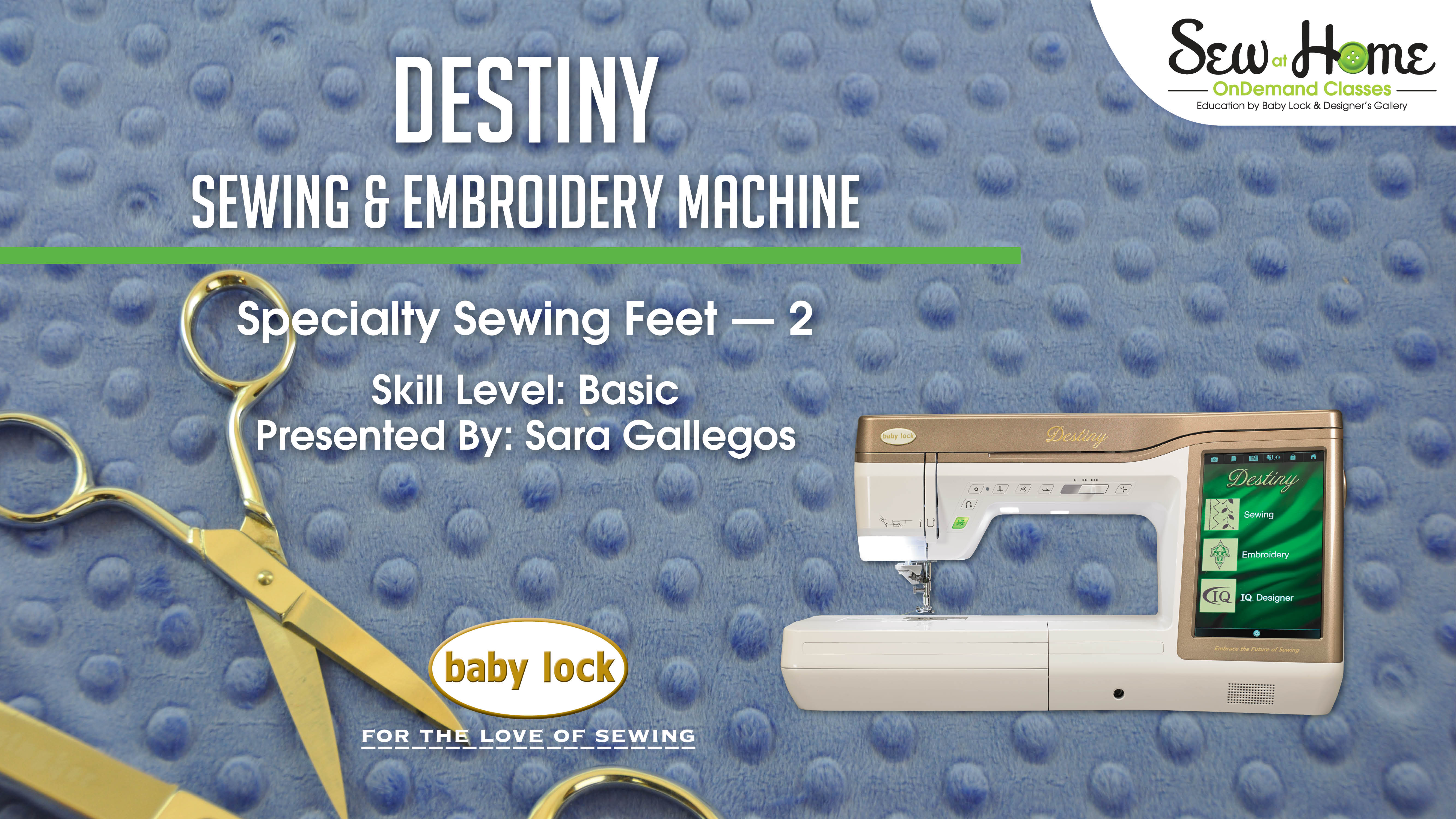 Baby Lock DestinySpecialty Sewing Feet 2