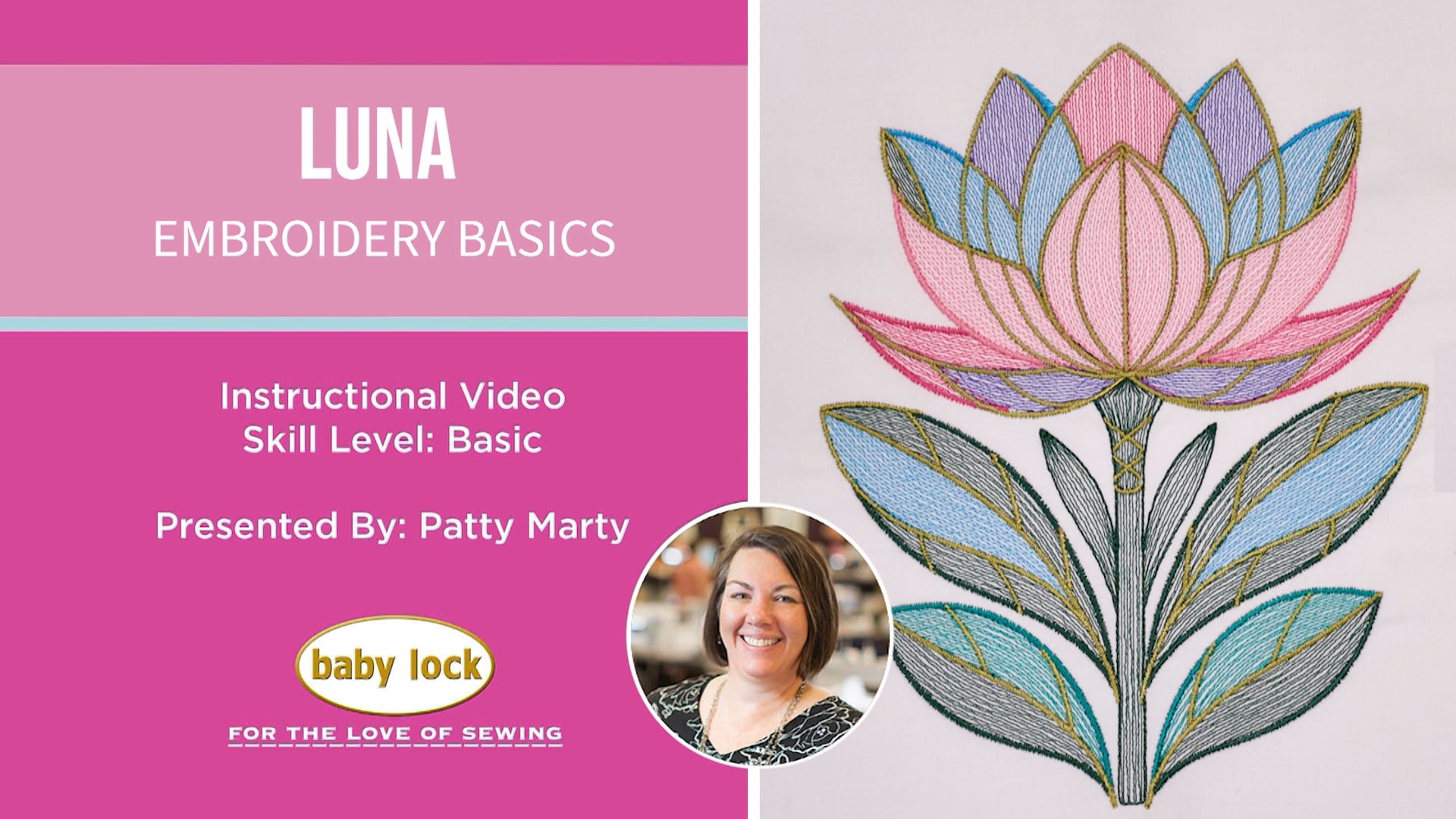 Luna- Embroidery Basics
