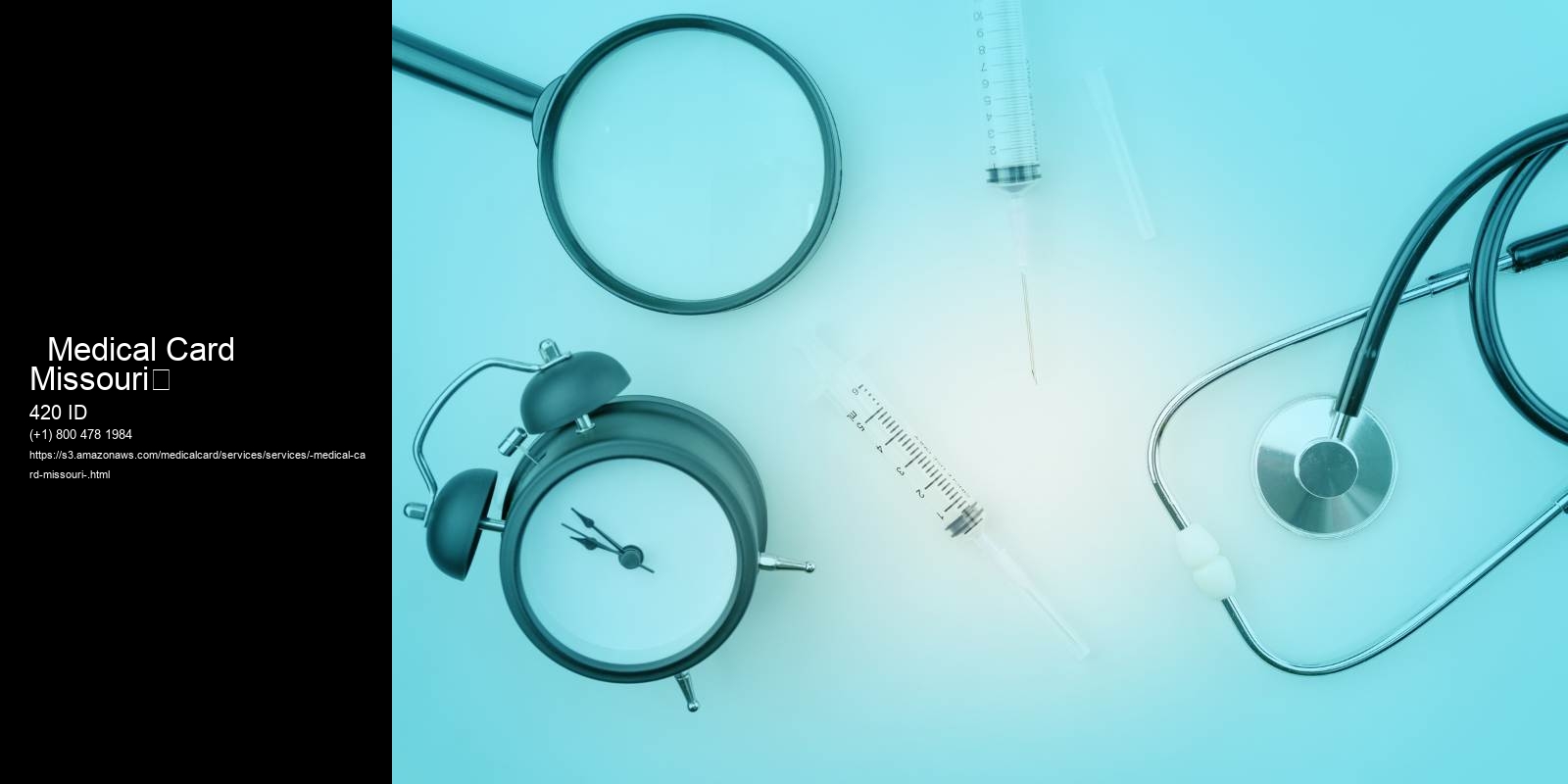   Medical Card Missouri	 