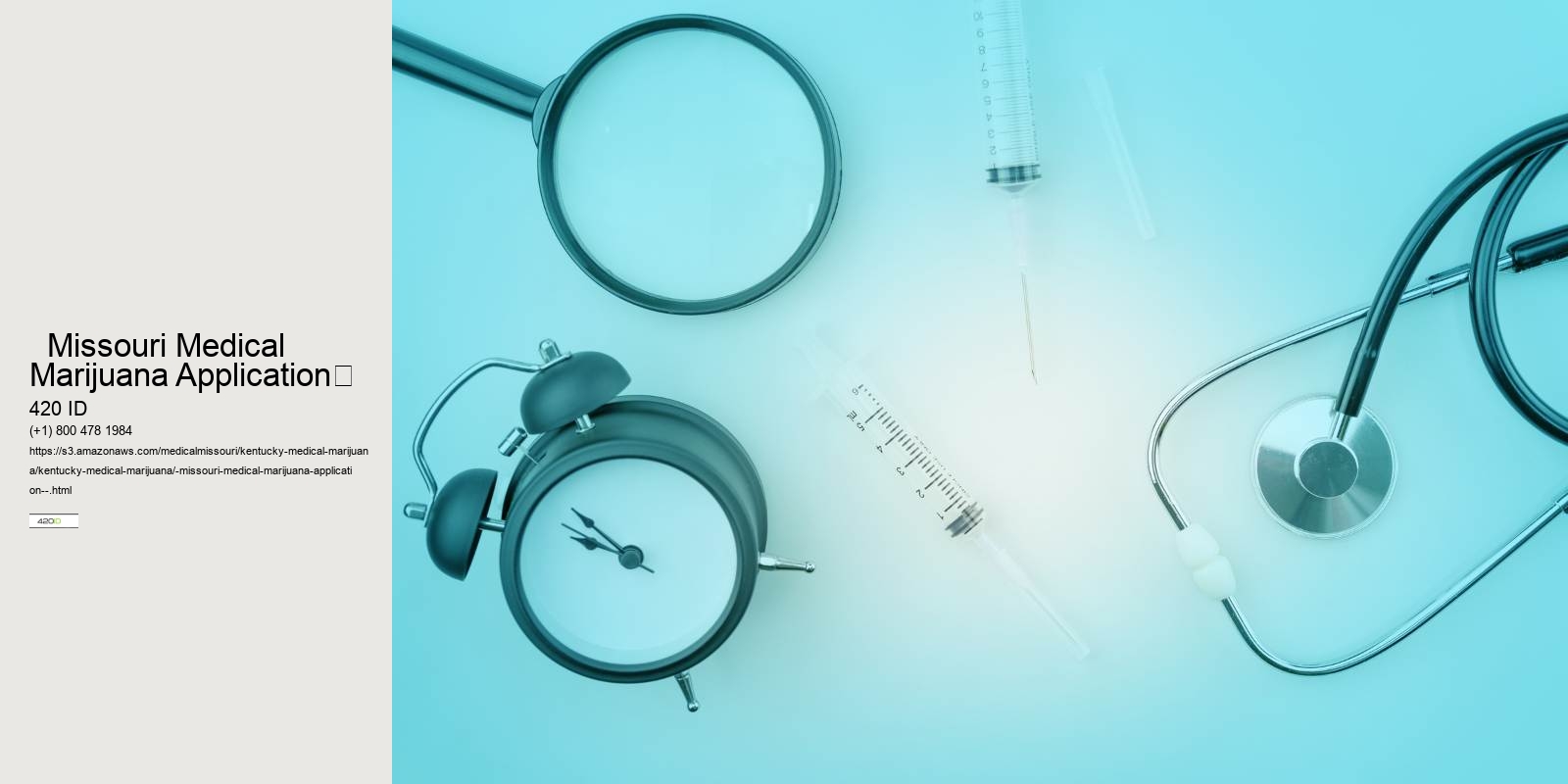   Missouri Medical Marijuana Application	 