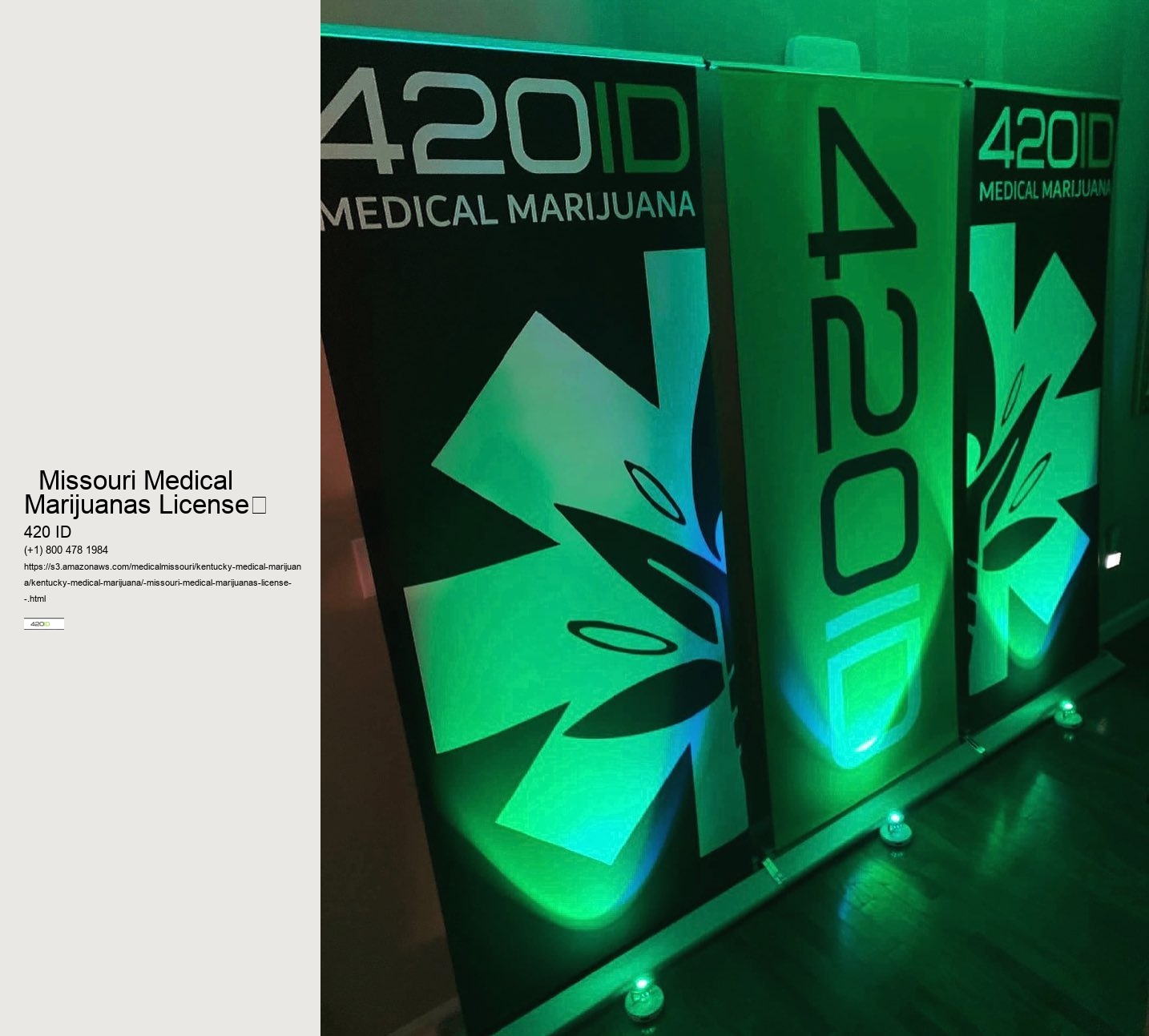   Missouri Medical Marijuanas License	 