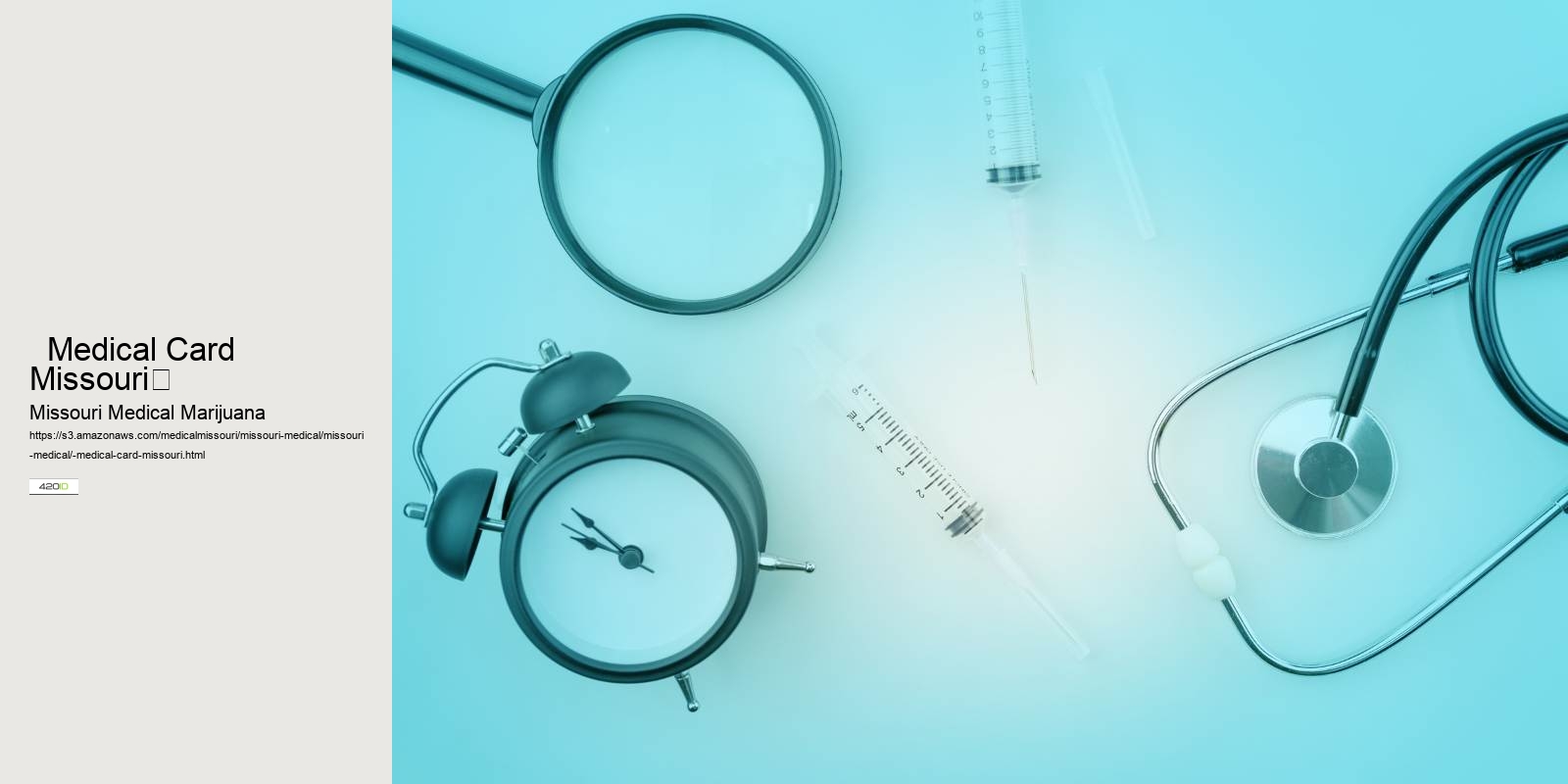   Medical Card Missouri	 