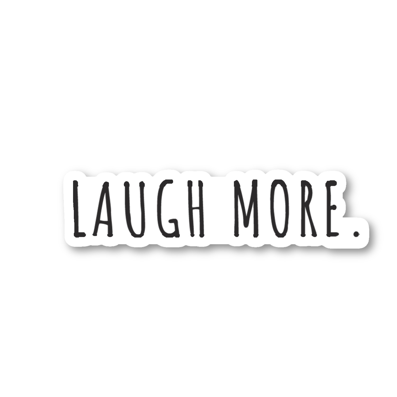 Laugh More Sticker Motivational Quotes Stickers
