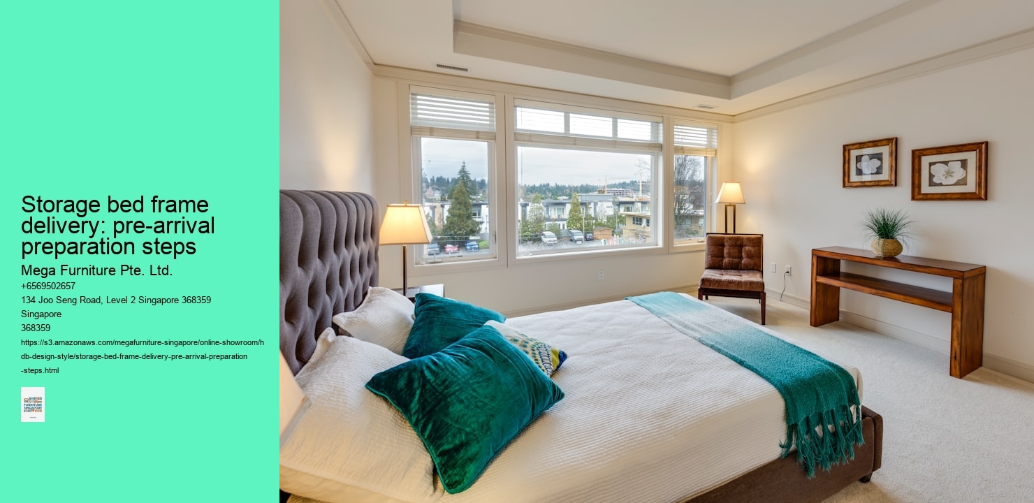 Storage bed frame delivery: pre-arrival preparation steps