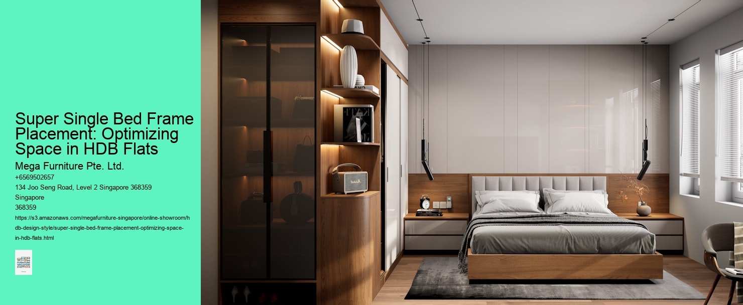 Super Single Bed Frame Placement: Optimizing Space in HDB Flats