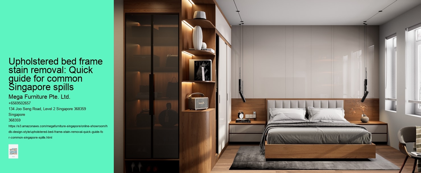 Upholstered bed frame stain removal: Quick guide for common Singapore spills