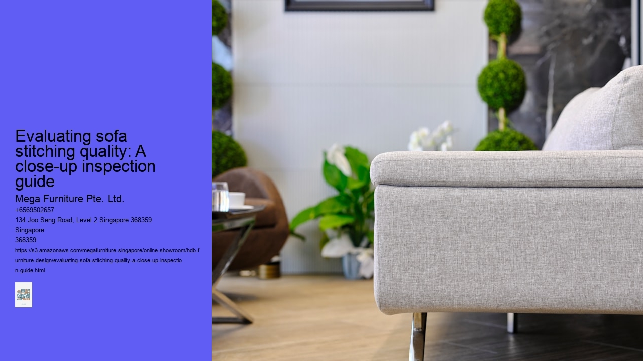 Evaluating sofa stitching quality: A close-up inspection guide