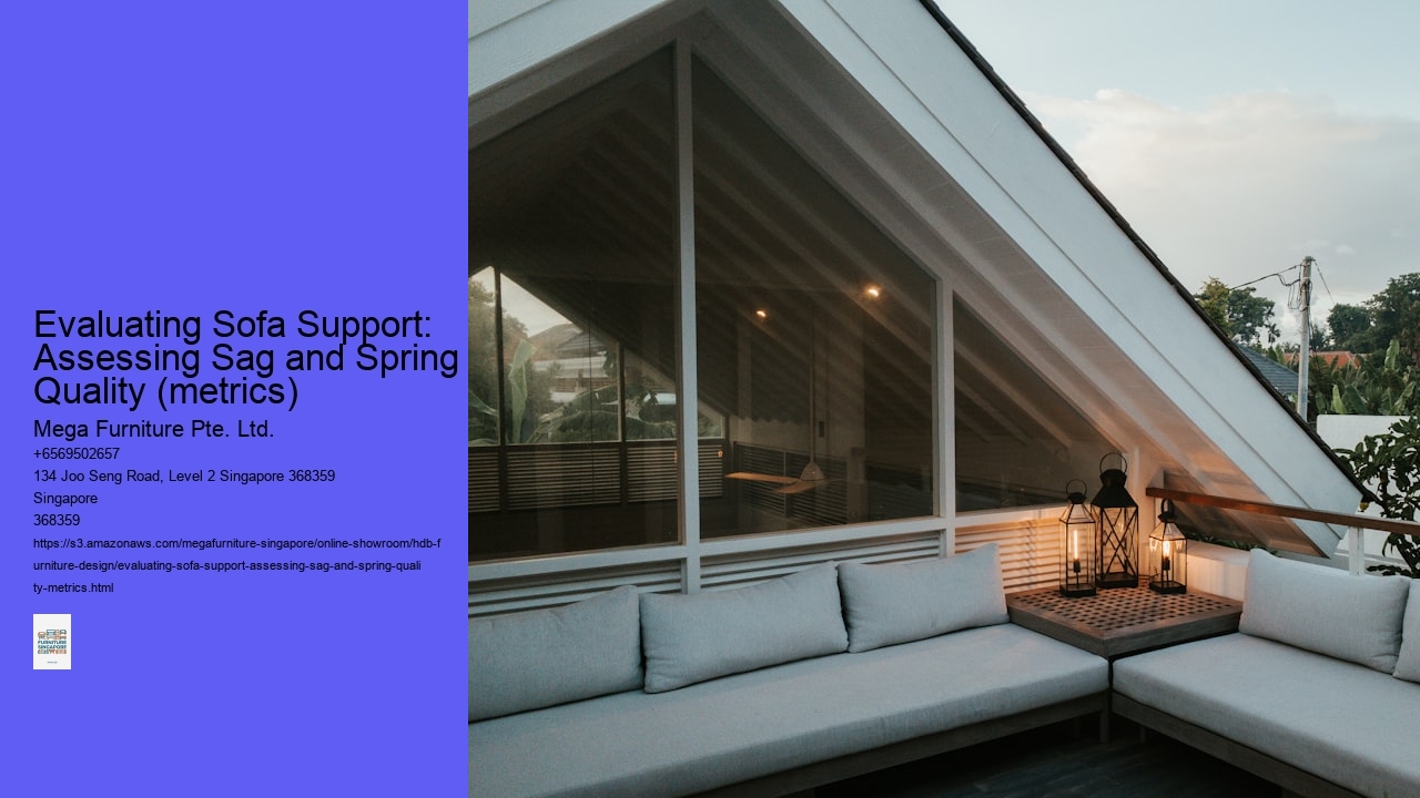 Evaluating Sofa Support: Assessing Sag and Spring Quality (metrics)