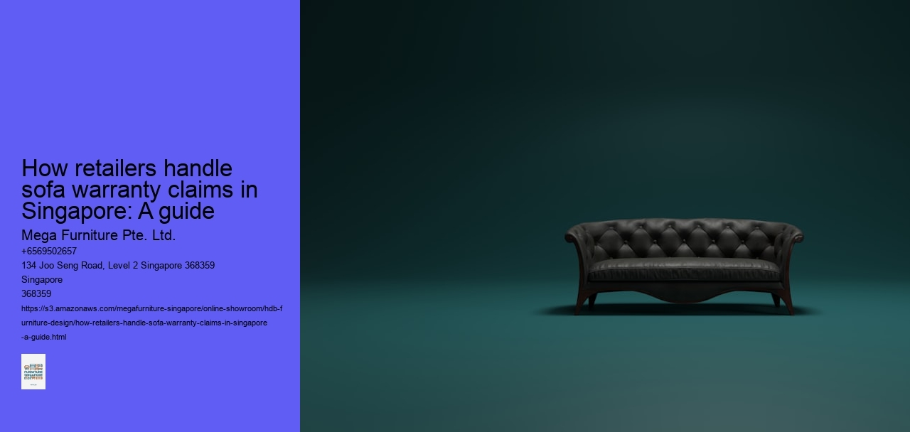 How retailers handle sofa warranty claims in Singapore: A guide