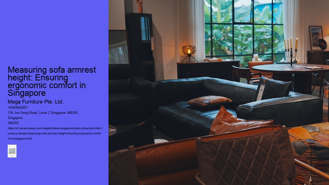 Measuring sofa armrest height: Ensuring ergonomic comfort in Singapore