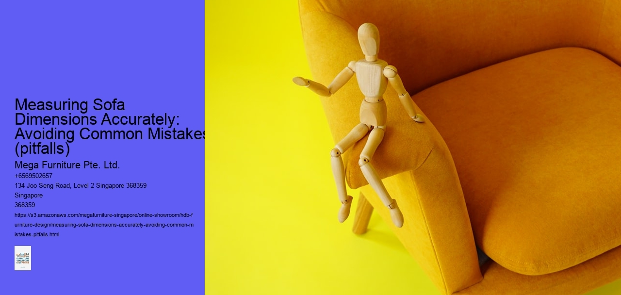 Measuring Sofa Dimensions Accurately: Avoiding Common Mistakes (pitfalls)