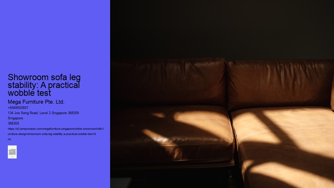 Showroom sofa leg stability: A practical wobble test