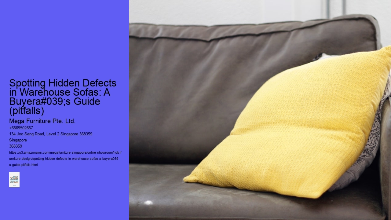 Spotting Hidden Defects in Warehouse Sofas: A Buyera#039;s Guide (pitfalls)