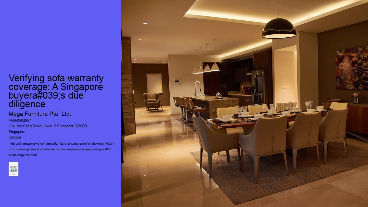Verifying sofa warranty coverage: A Singapore buyera#039;s due diligence