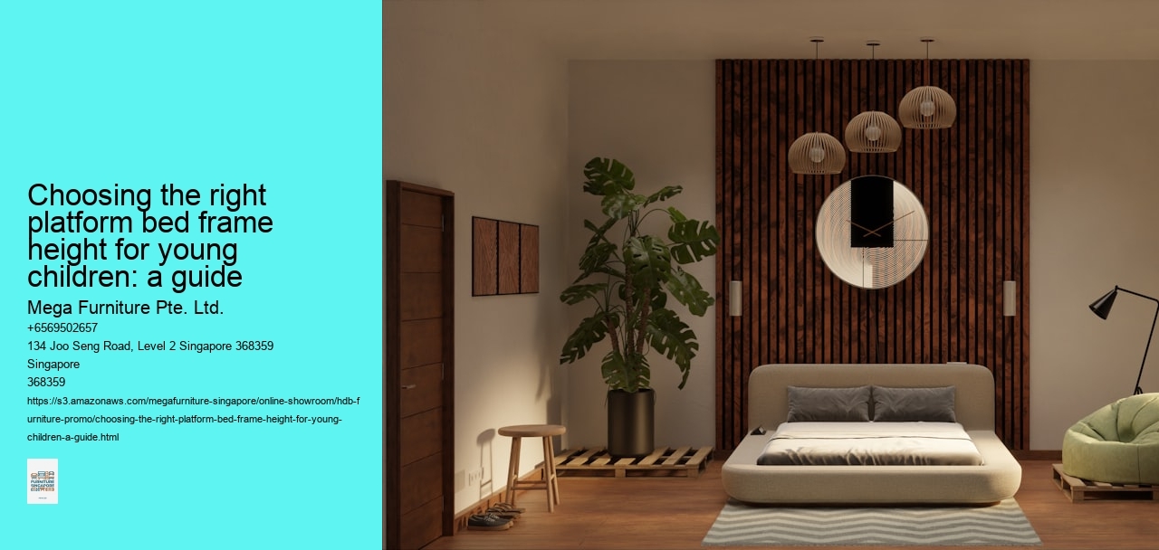 Choosing the right platform bed frame height for young children: a guide