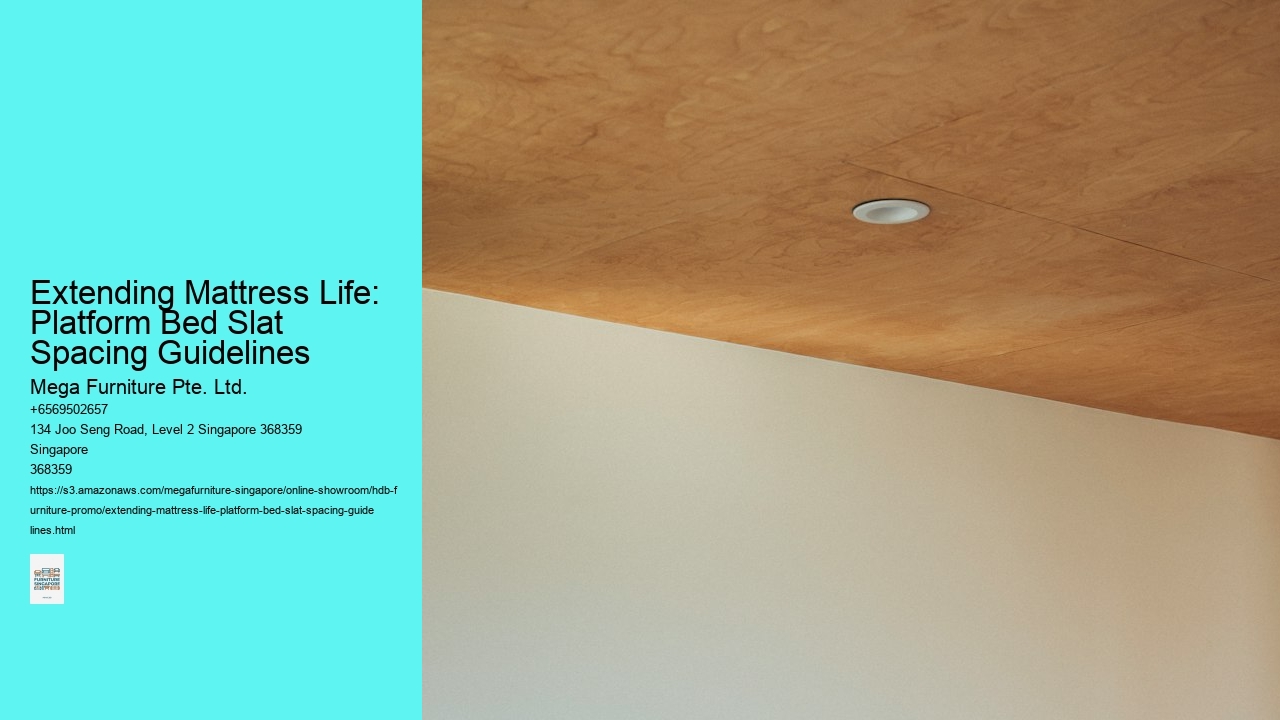 Extending Mattress Life: Platform Bed Slat Spacing Guidelines