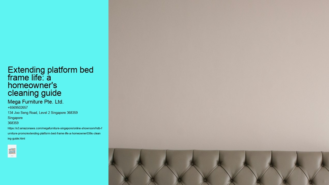 Extending platform bed frame life: a homeowner's cleaning guide