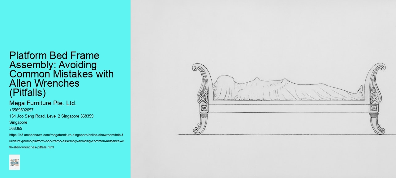 Platform Bed Frame Assembly: Avoiding Common Mistakes with Allen Wrenches (Pitfalls)