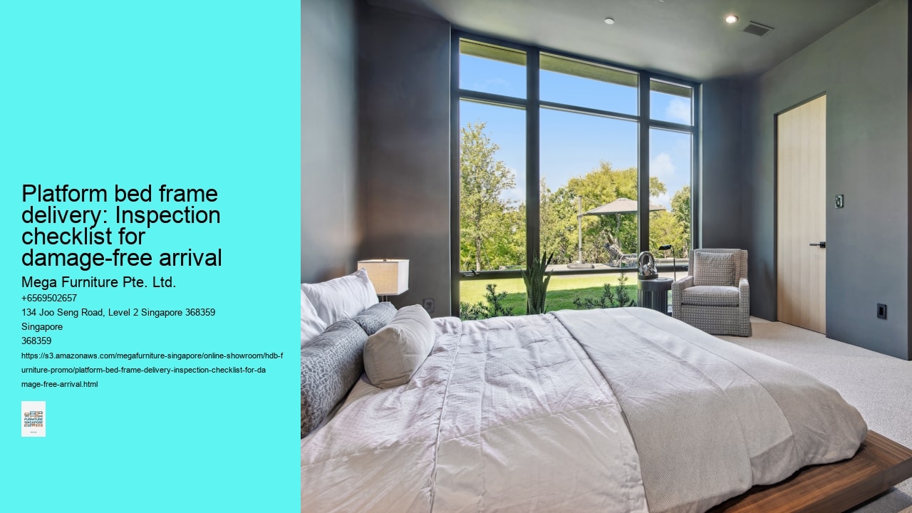 Platform bed frame delivery: Inspection checklist for damage-free arrival